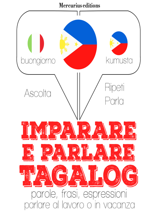 Title details for Imparare & parlare Tagalog by JM Gardner - Available